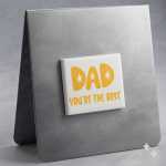 Dad You’re The Best Magnet Yellow On White