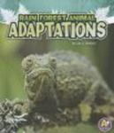 Rain Forest Animal Adaptations Hardcover