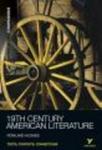 York Notes Companions Nineteenth Century American Literature Paperback