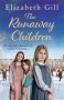 The Runaway Children - A Foundling School For Girls Novel   Paperback
