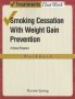 Smoking Cessation With Weight Gain Prevention: Workbook   Paperback