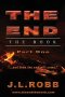 The End The Book - Part One: And Then The End Will Come   Paperback