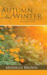 Autumn And Winter - Seasoned By God Hardcover