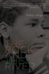 Rock And The River Paperback Reprint Ed.