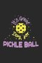 It's A Great Day For Pickleball: 120 Pages I 6X9 I Graph Paper 4X4