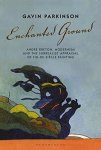 Enchanted Ground: Andr Breton Modernism And The Surrealist Appraisal Of Fin-de-si Cle Painting