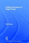 Political Economy Of Illegal Drugs Hardcover