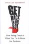 Get Back In The Box - How Being Great At What You Do Is Great For Business   Paperback New Edition