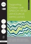 Supporting Children With Speech And Language Difficulties Paperback 2nd Revised Edition
