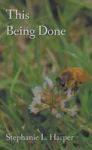 This Being Done Hardcover
