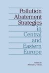 Pollution Abatement Strategies in Central and Eastern Europe