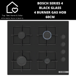 Bosch Series 4 - Black Glass 4 Burner Gas Hob - 60CM