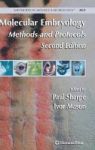 Molecular Embryology: Preliminary Entry 2096 Hardcover 2ND Ed. 2009