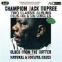 Blues From The Gutter/natural And Soulful Blues