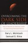 Overcoming The Dark Side Of Leadership - How To Become An Effective Leader By Confronting Potential Failures   Paperback Revised Edition