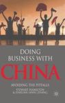 Doing Business With China - Avoiding The Pitfalls Hardcover New
