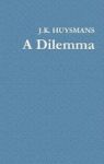A Dilemma Hardcover