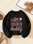 CUTER VERSION OF DADDY & Heart Graphic Print Girls' Slightly Flex Long Sleeve Crew Neck Sweatshirt For Fall & Winter Girls' Clothing