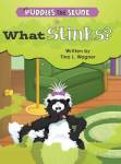 Puddles The Skunk In What Stinks? Hardcover