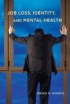 Job Loss Identity And Mental Health