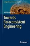 Towards Paraconsistent Engineering 2016 Hardcover