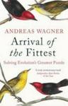 Arrival Of The Fittest - Solving Evolution' S Greatest Puzzle Paperback