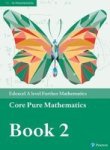 Edexcel A Level Further Mathematics Core Pure Mathematics Book 2 Textbook + E-book Paperback