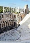 Ecclesiology - A Study Of The Church Hardcover