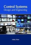 Control Systems: Design And Engineering Hardcover