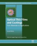 Optical Thin Films And Coatings - From Materials To Applications Paperback 2ND Edition