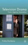 Television Drama - Form Agency Innovation Hardcover