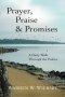 Prayer Praise & Promises - A Daily Walk Through The Psalms   Paperback