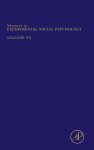 Advances In Experimental Social Psychology Volume 53