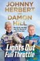 Lights Out Full Throttle - The Good The Bad And The Bernie Of Formula One   Hardcover