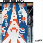 Erik Bulatov: Come To Garage Paperback