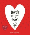 Words And Your Heart Paperback