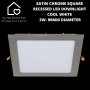 Satin Chrome Square Recessed LED Downlight Cool White - 3W - 90MM Diameter