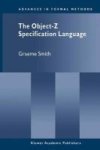 The Object-z Specification Language Hardcover 2000 Ed.