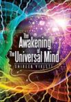 The Awakening Of The Universal Mind Hardcover