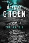 The Last Gig Paperback