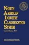 North American Industry Classification System Hardcover 2017 Ed.