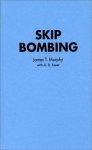 Skip Bombing
