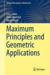 Maximum Principles And Geometric Applications Hardcover 1ST Ed. 2016