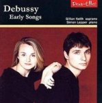 Debussy: Early Songs Cd