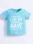 I May Look Like My Daddy" Funny Graphic Tees For Unisex Baby Toddlers Summer Kids Clothings