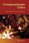 Compassionate Cities - Public Health And End-of-life Care   Paperback New Ed