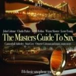 The Masters Guide To Sax Cd