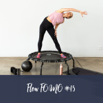 Flow Fomo Workout 13