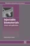 Injectable Biomaterials - Science And Applications Paperback