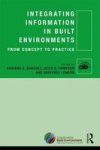 Integrating Information In Built Environments Hardcover
